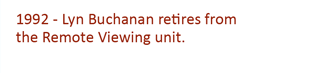 1992 - Lyn Buchanan retires from the Ft. Meade rv unit.