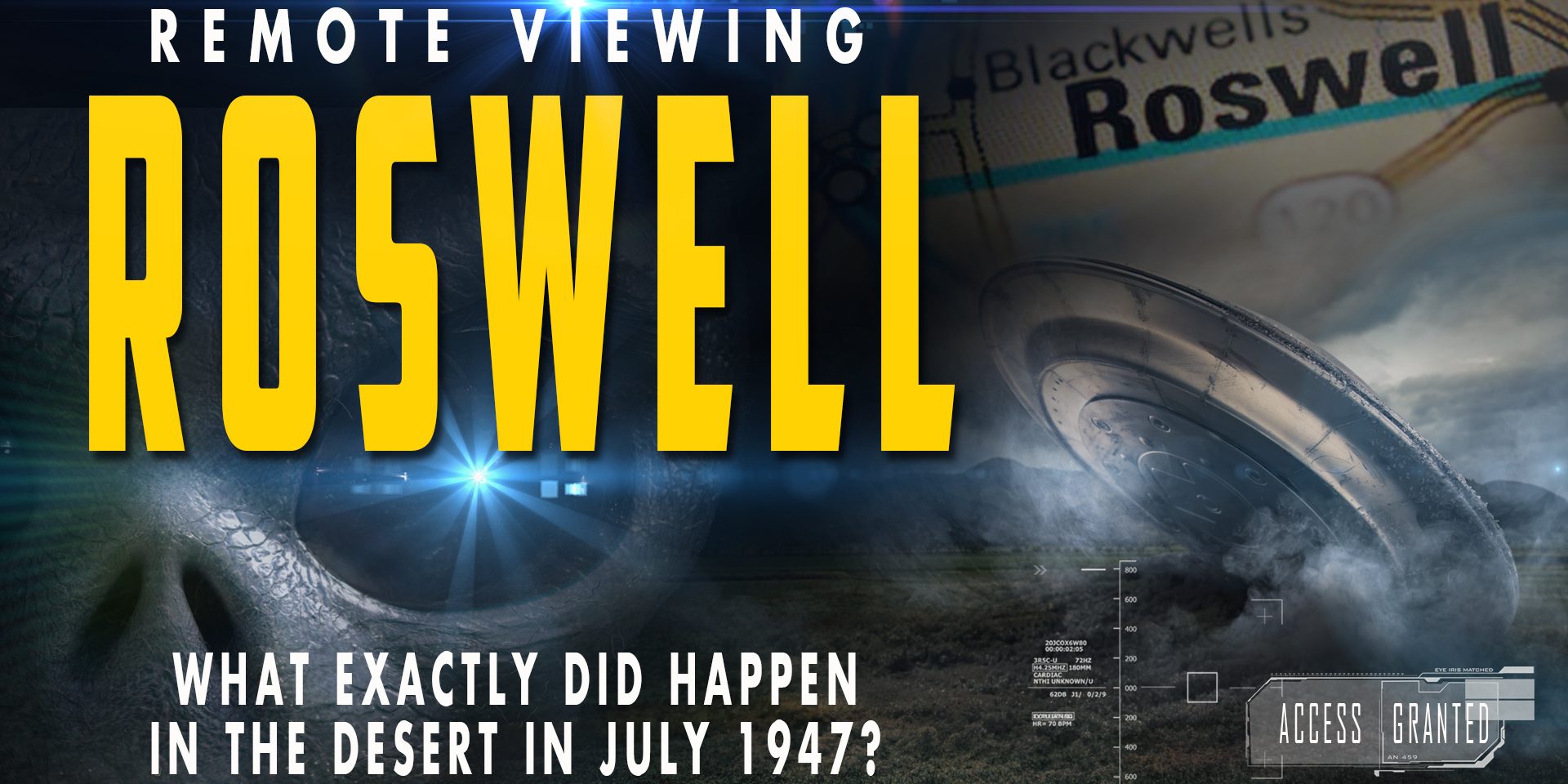 Remote Viewing the Roswell event of 1947 Daz Smith